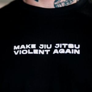 MAKE JIU JITSU VIOLENT AGAIN - OVERSIZE T-SHIRT